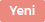 Yeni �r�n